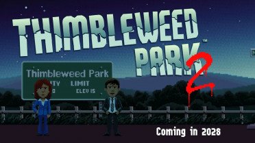 Ανακοινώθηκε το Thimbleweed Park 2 και έρχεται το 2028