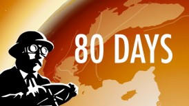 80 Days game, 80 Days Game PC, game 80 Days, Ο γύρος του κόσμου σε 80 ημέρες, Ο γύρος του κόσμου σε 80 μέρες