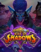 Hearthstone: Rise of Shadows
