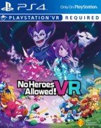 No Heroes Allowed! VR
