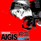 Persona 3 Reload: Episode Aigis - The Answer DLC