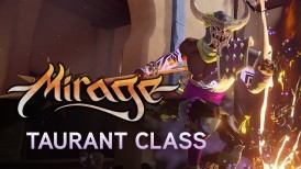 Mirage: Arcane Warfare, Taurant class, Taurant, Mirage: Arcane Warfare video, Mirage: Arcane Warfare trailer