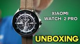 Xiaomi Watch 2 Pro Unboxing