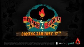 The Flame in the Flood, The Flame in the Flood PS4, The Flame in the Flood video, The Flame in the Flood trailer, The Flame in the Flood PlayStation 4, The Flame in the Flood: Complete Edition