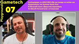 Gametech Playground Ep07:  Summer Gamefest, Xbox Showcase, Ubisoft Forward, ASUS Rog Ally Review
